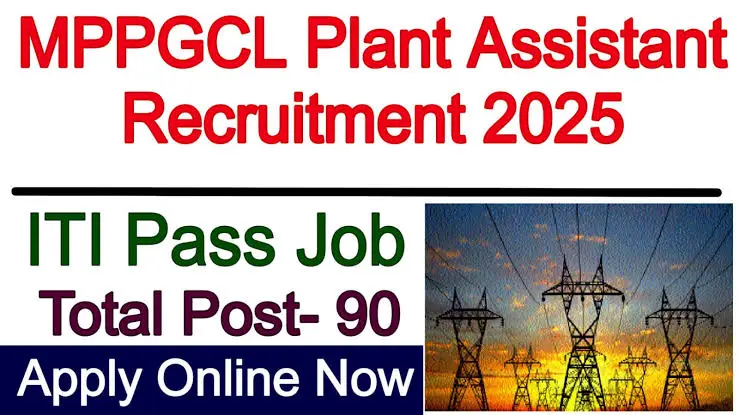 MPPGCL Plant Assistant Recruitment 2025